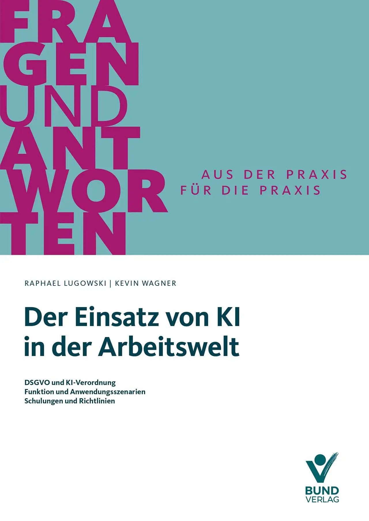 Buchtitel Lugowski, Wagner - Der Einsatz von KI in der Arbeitswelt